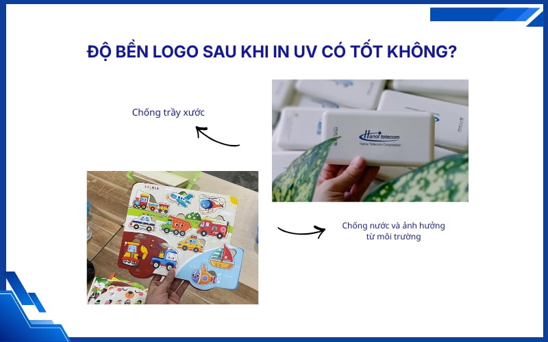 Độ bền của logo sau khi sử dụng công nghệ in UV